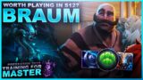 IS BRAUM WORTH PLAYING IN S12? – Training for Master | League of Legends