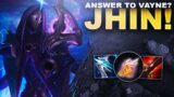 IS JHIN THE ANSWER TO VAYNE? | League of Legends