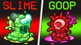 *NEW* SLIME vs EVIL GOOP IMPOSTER ROLE in Among Us?!