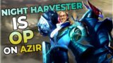 Night Harvester IS OP on Azir! – Body Those Fools | League of Legends