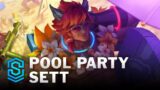 Pool Party Sett Skin Spotlight – League of Legends