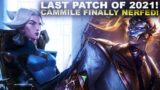 THE FINAL PATCH OF 2021! CAMILLE FINALLY NERFED! | League of Legends