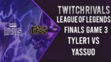 Twitch Rivals League of Legends Finals Yassuo vs Tyler1 Game 3