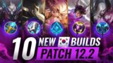 10 BROKEN Korean Builds YOU SHOULD ABUSE In Patch 12.2 – League of Legends