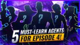 5 BEST Agents To MAIN In Episode 4! – Valorant Meta Agents