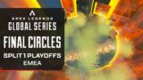 ALGS Split 1 Playoffs! EMEA Final Circles | Ft. NEW, Alliance, Gambit | Apex Legends