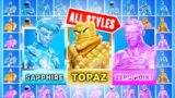ALL FORTNITE STYLES + How to Unlock Sapphire, Topaz and Zero Point
