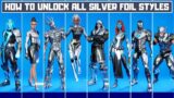 All Silver Foil Edit Styles in Fortnite! How to Unlock Silver Foil Battle Pass Skins! – Season 4