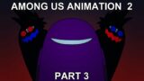 Among Us Animation 2 Part 3 – Hideout