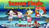 Among Us Spongebob Version Part 4 / Season 1