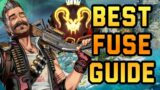 Best Advanced Fuse Guide In Apex Legends! (Season 11)