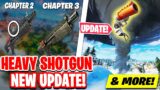 Chapter 3 HEAVY Shotgun Update! Weather Update TODAY & Flare Gun Returns!