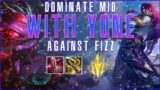 Dominate Fizz as Yone Mid – League of Legends- League of Legends