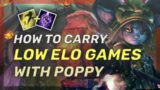 How To CARRY With Poppy (Top Lane Edition) – League Of Legends