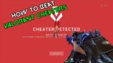 How to Counter Against a Cheater in Valorant (Wall Hack/Aimbot)