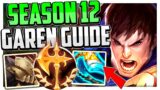 How to Play Garen & CARRY for Beginners + Best Build/Runes Season 12 Garen Guide League of Legends