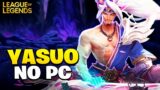 LANCEI O YASUO NO LOL DE PC | League of Legends