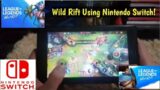 League of Legends Wild Rift Performance test using Nintendo Switch