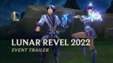 Lunar Revel 2022 | Official Event Trailer – League of Legends
