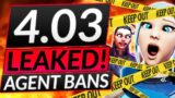 NEW PATCH 4.03 LEAKED and I AM ABOUT TO ACT UP – AGENT BANS and YORU REWORK – Valorant Guide