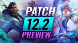 NEW PATCH PREVIEW: Upcoming Changes List For Patch 12.2 – League of Legends