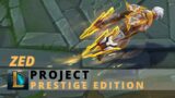 PROJECT Zed Prestige Edition- League of Legends