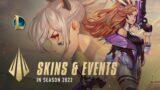 Skins & Events in Season 2022 | Dev Video – League of Legends
