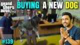 TECHNO GAMERZ BUYS A NEW DOG  | GTA V GAMEPLAY #139 | GTA V NEW VIDEO #139