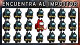TEST AMONG US IMPOSTOR #4 – Encuentra al impostor – Encuentra la diferencia || Find the odd one out