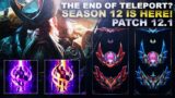 THE END OF TELEPORT? SEASON 12 IS HERE! – Patch 12.1 Breakdown | League of Legends