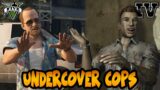 Undercover Cops according to Rockstar (GTA IV and GTA V)