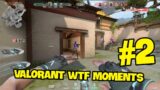 Valorant WTF Moments #2