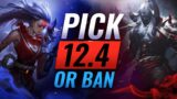 10 MUST PICK OR BAN CHAMPS in Patch 12.4 – League of Legends Season 12