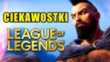 14 Ciekawostek o League of Legends