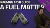 A Fuel Matter – Ragman Task Guide – Escape From Tarkov