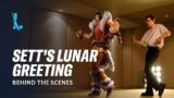 Creating Sett’s Lunar Greeting | Behind-the-Scenes – League of Legends: Wild Rift