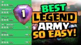 EASIEST ARMY TO PUSH LEGEND LEAGUE! | BEST legend league attack strategy | TH13 attack strategy 2020
