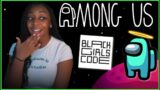 IMPOSTERS FOR GOOD! | Among Us Charity Stream for #BlackGirlsCode | IGN x BHM