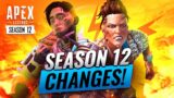 SEASON 12 CHANGES, NEWS, AND UPDATES! (Apex Legends Season 12 Guide for Upcoming Meta Changes)