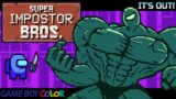 SUPER IMPOSTER BROS. (Among Us fangame) is out!