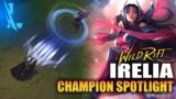 WILD RIFT IRELIA CHAMPION SPOTLIGHT | GAMEPLAY + SKINS – League Of Legends: Wild Rift