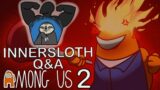 Among Us 2 | What were the developers original plans? Q&A