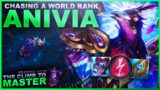 CHASING A WORLD RANKING ON ANIVIA! – Climb to Master | League of Legends