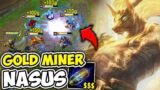 GOLD MINER AP NASUS GENERATES FREE GOLD AND SCALES FAST – League of Legends