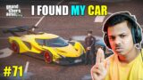 GTA 5 : I FOUND MY CAR | GTA 5 BANGLA GAMEPLAY #71