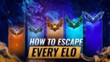 How to ESCAPE Out of EVERY ELO in League of Legends – Season 12