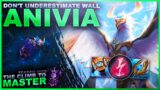PEOPLE UNDERESTIMATE ANIVIA WALL! – Climb to Master | League of Legends