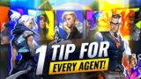 1 Helpful Tip For EVERY AGENT! – Valorant Tips & Tricks