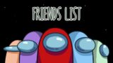 Among Us – Friends List Update ( Recreated )