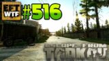 EFT_WTF ep. 516 | Escape from Tarkov Funny and Epic Gameplay